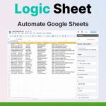 Screenshot of a Google Sheets document using the Logic Sheet add-on to automate tasks. The sheet has multiple rows and columns with options visible on the right side for creating automation rules, showcasing the power of this logic sheet automation tool.