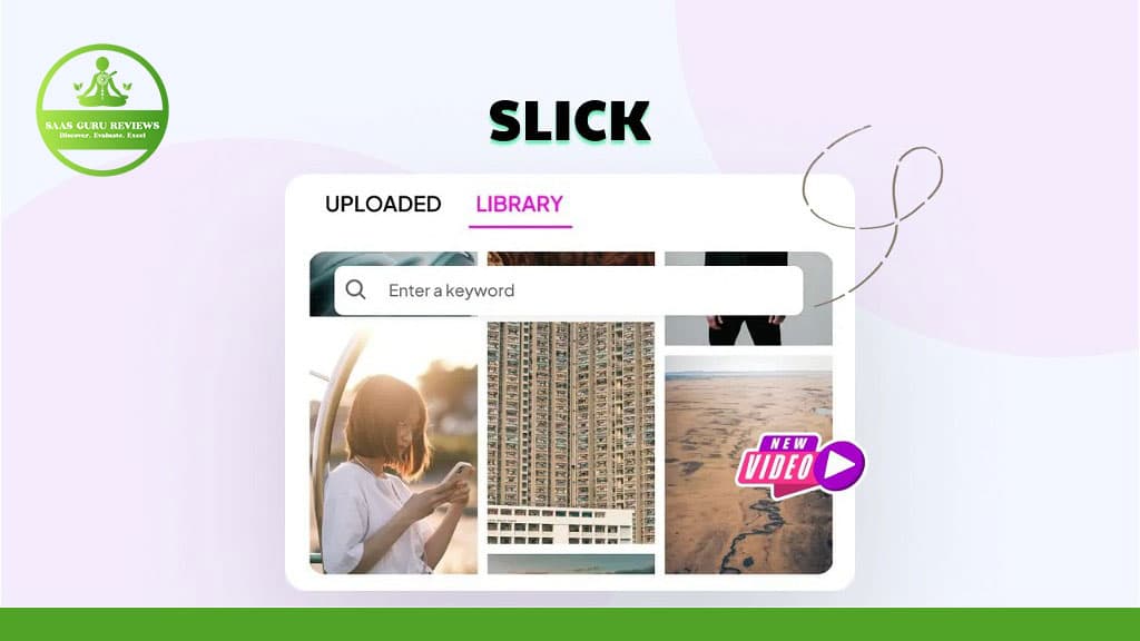 slick
