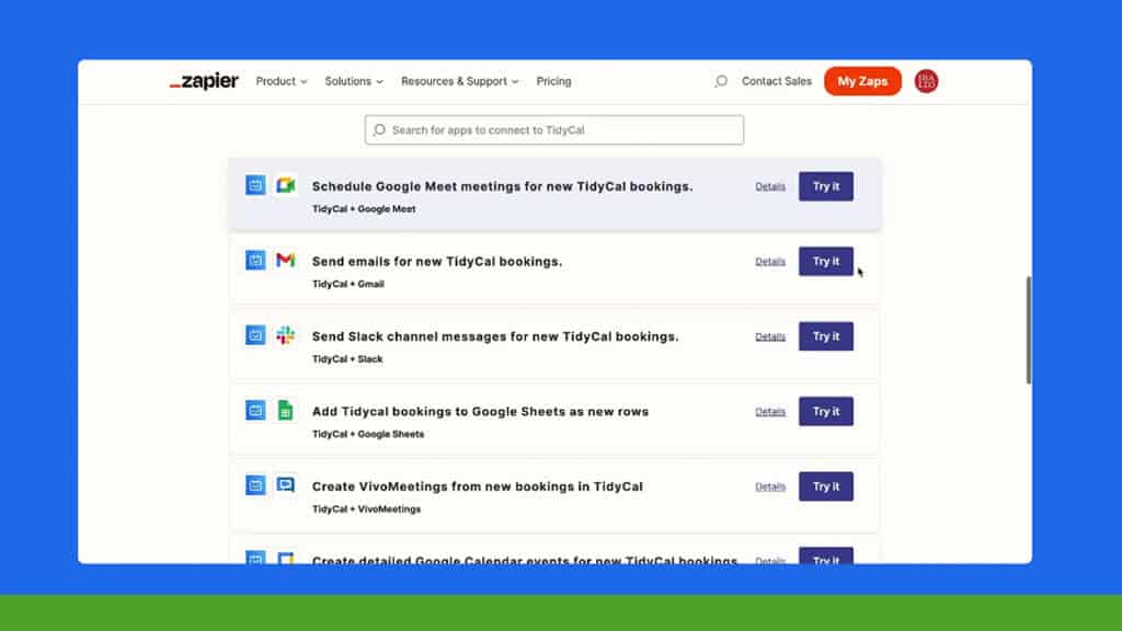 The Zapier webpage showcases seamless integrations with TidyCal, featuring options like Google Meet, email, Slack, Google Sheets, and Zoom. Effortlessly try each integration to enhance your TidyCal experience.