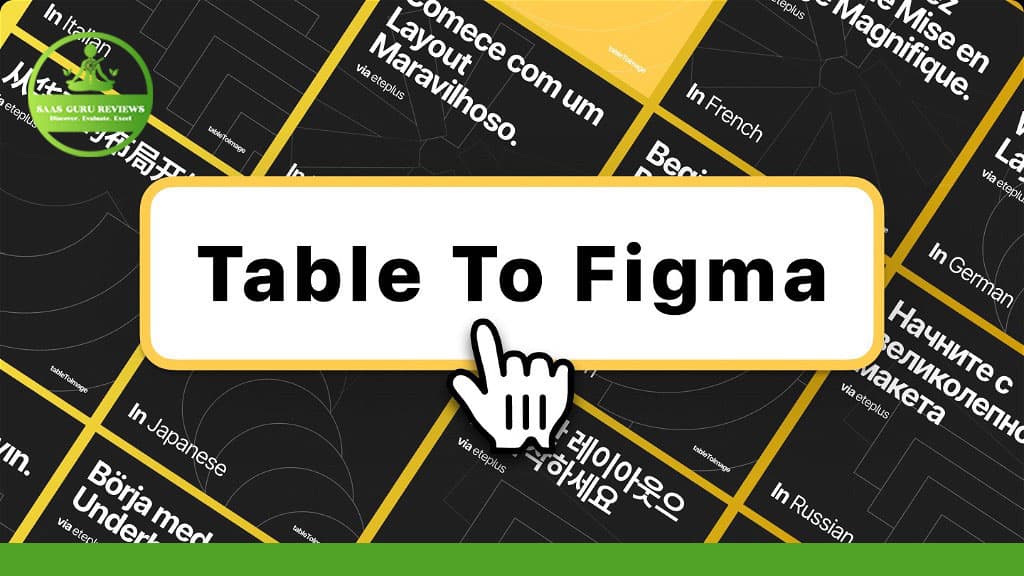 A graphic displaying "Table To Figma" in a central white box with a hand cursor icon pointing to it, surrounded by text in various languages. This visual emphasizes the ease of using Figma to create tables efficiently.