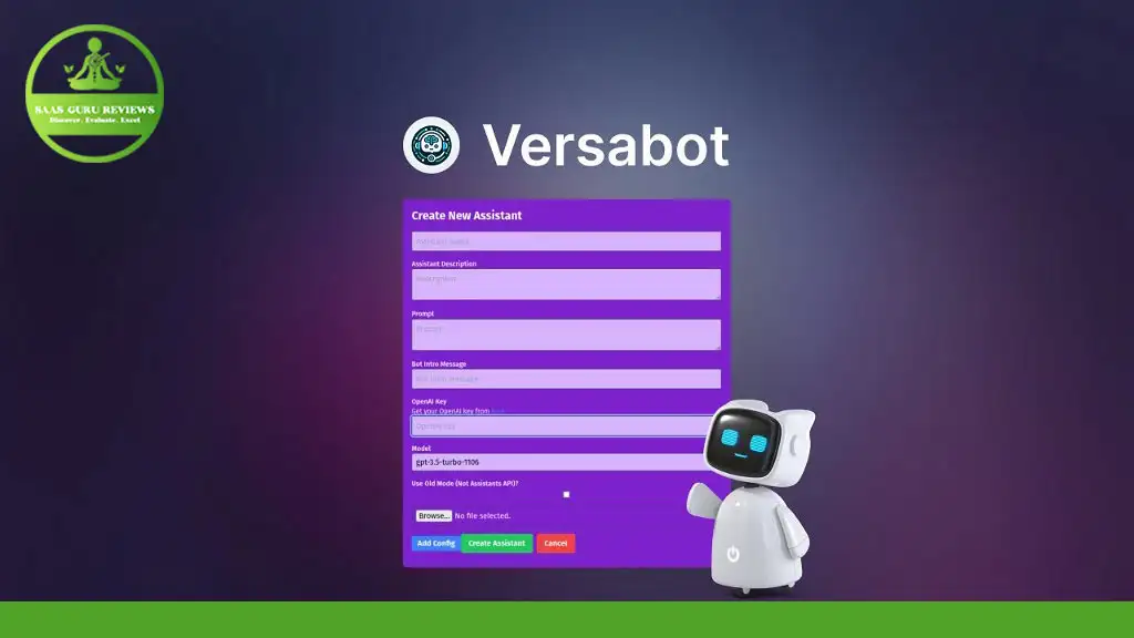 Screenshot of the Versabot website showcasing a form to create a new assistant with fields for details such as name, language, task, and email. A small, white robot icon is present in the bottom right corner. Boost customer engagement effortlessly with this no-code bot deal.