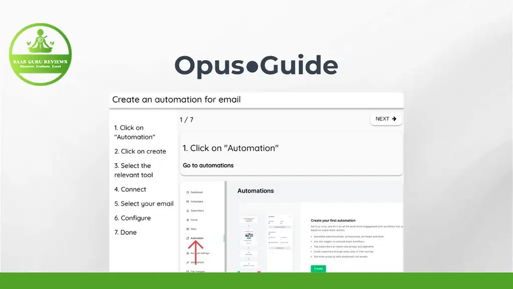 Screenshot of an Opus●Guide page instructing how to create an email automation, displaying step-by-step instructions on the left and a visual example on the right.