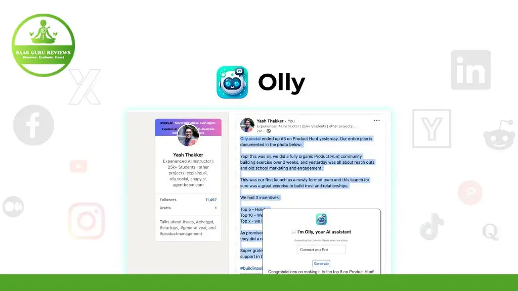 Screenshot of an online post by a user named Yash Thakkar discussing their achievement in product management, with various social media icons in the background. The Olly AI logo and a green badge are also present, showcasing the integration with their Chrome Extension.