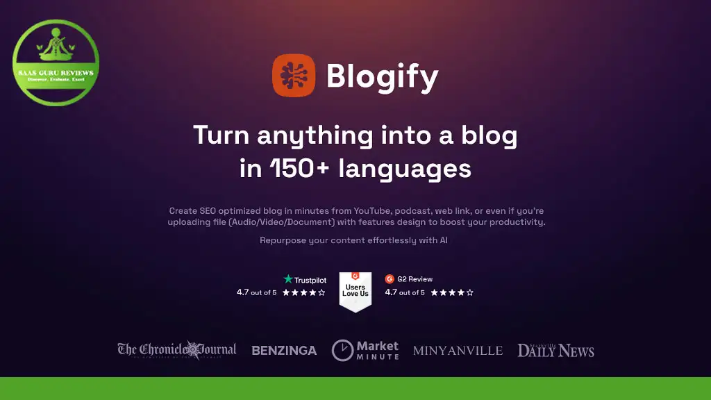 Advertisement: Meet Blogify AI, the tool that transforms content into blogs in 150+ languages. Backed by stellar Trustpilot and G2 review ratings and endorsed by The Chronicle Journal and Daily News, Blogify AI even offers a lifetime deal. Create blogs effortlessly with Blogify AI today!
