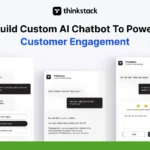 Image showing three chatbot interfaces with text and response options, accompanied by the logos of ThinkStack and Alan Guide Reviews. The heading reads, "Build Custom AI Chatbot To Power Customer Engagement." ThinkStack's innovative IT solutions drive business transformation for seamless customer interactions.
