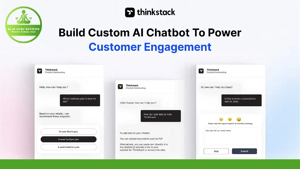 Image showing three chatbot interfaces with text and response options, accompanied by the logos of ThinkStack and Alan Guide Reviews. The heading reads, "Build Custom AI Chatbot To Power Customer Engagement." ThinkStack's innovative IT solutions drive business transformation for seamless customer interactions.
