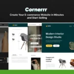 A webpage displaying Cornerrr, an e-commerce website builder, showcasing multiple website templates for various industries like fashion, interior design, and more. The tagline suggests easy and quick website creation with seamless Stripe Integration. Shop with ease on your new online store!