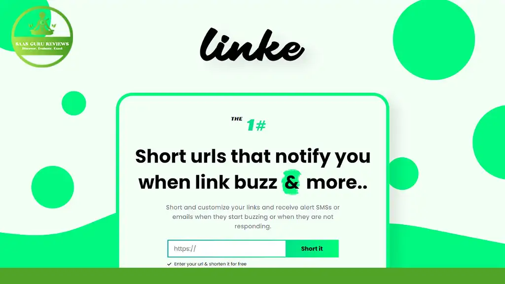 A webpage promoting "linke," a service that shortens URLs and notifies users with alerts when their links start buzzing. Includes a text box for entering URLs, a "Short It" button, and user Linke Reviews to highlight its effectiveness. Perfect for creating concise short links for bio pages.