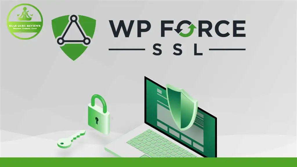 A graphic featuring the "WP Force SSL" logo with a shield and padlock icon, a laptop displaying a shield, and a key symbol. An additional green logo is present in the upper left corner, highlighting its role as an essential SSL plugin for seamless WordPress HTTPS Redirect integration.