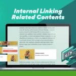 A laptop screen displays an article with highlighted sections showing internal links to related content. The background features the text "SEO and Internal Linking" at the top.