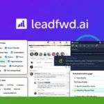 Screenshot of the leadfwd.ai platform showcasing various features such as LinkedIn outreach, prospecting from profiles, search results, enriched data, automated engagement, and recent connections, displayed on a blue-purple gradient background.