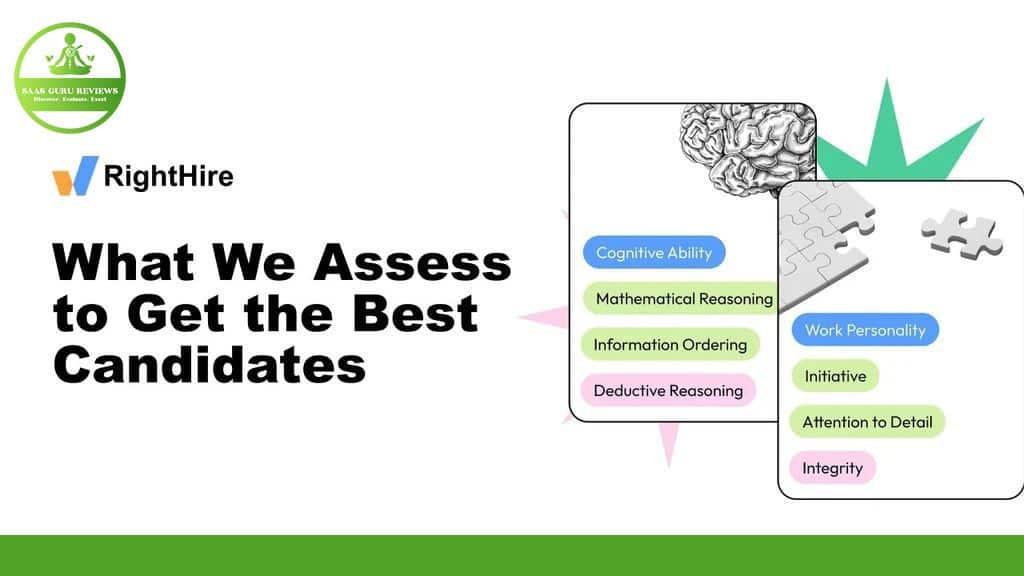 An infographic summarizes the RightHire 2024 candidate assessment criteria, including cognitive ability, mathematical reasoning, information ordering, deductive reasoning, work personality, initiative, attention to detail, and integrity as part of an advanced employment solution.