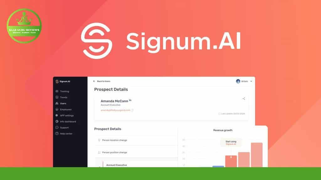 A screenshot of the Signum.AI website, an investor data platform, showcasing its dashboard with prospect details such as name, email, and revenue graph against an orange gradient background featuring the SaaS Guru Reviews logo.