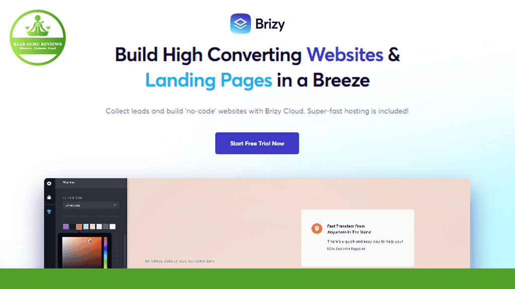 The Brizy website screenshot showcases an intuitive Website Builder designed for Non-Techies, with a headline highlighting the simplicity of creating websites and landing pages. Dive into Brizy Cloud today with a "Start Free Trial Now" button and glimpse the sleek design interface.