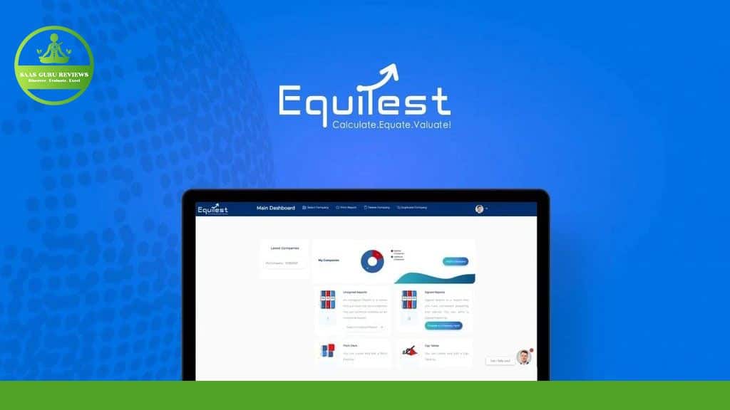 A computer screen displaying the Equitest application dashboard against a blue background with the Equitest logo and tagline: "Calculate. Equate. Valuate!" at the top. The screen showcases an intuitive online valuation platform known for its precise pricing & ratings capabilities.