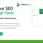Promotional ad for Indexguru showcasing the benefits of SEO optimization, including faster Google indexing and improved search engine rankings to boost your traffic. Click "Get Started For Free" to elevate your online presence today!
