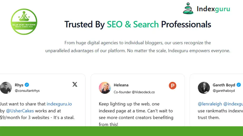 The Indexguru homepage features glowing user testimonials from SEO and search professionals, highlighting their satisfaction with the platform's advantages in Google Indexing and its fresh innovations for 2024.