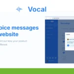 Screenshot of the Vocal webpage showcasing its Vocal Power feature, allowing users to embed voice notes seamlessly. The page includes a sign-up button on the left and recording details on the right, enabling an engaging way to communicate beyond standard text.