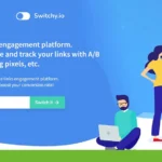 Illustration of two people using a laptop and smartphone with floating social media icons. Text highlights Switchy.io features like A/B testing, retargeting pixels, and the ability to customize and track links for enhanced link engagement.
