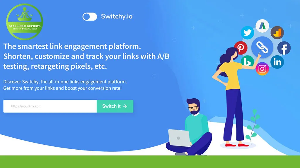 Illustration of two people using a laptop and smartphone with floating social media icons. Text highlights Switchy.io features like A/B testing, retargeting pixels, and the ability to customize and track links for enhanced link engagement.