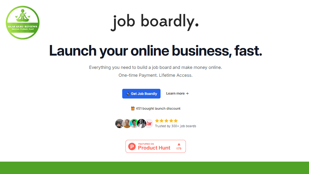 Screenshot of a webpage advertising "Job Boardly," a job board software service to easily launch an online platform. It highlights features like a one-time payment, strategies to monetize effectively, and displays trust indicators and reviews.