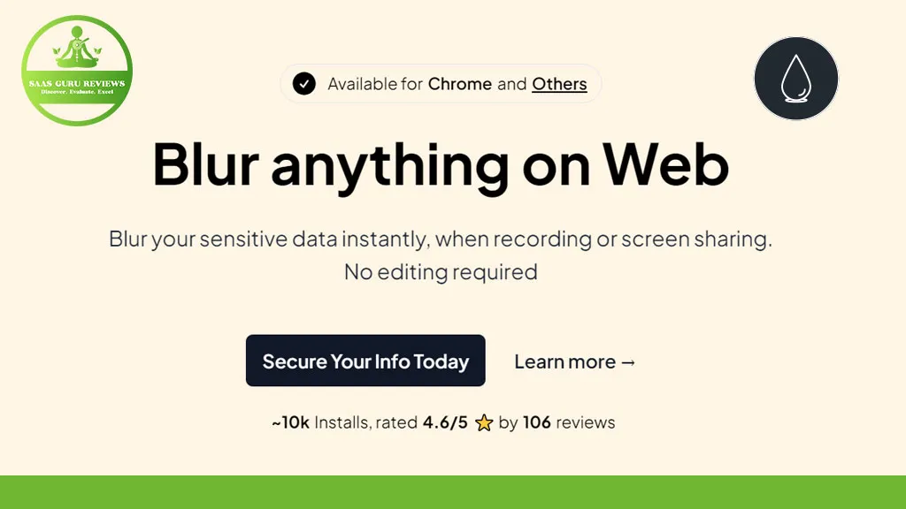 Introducing BlurWeb App, the ultimate tool for blurring sensitive info instantly online. With seamless Chrome Experience, join thousands who've downloaded and enjoy a smooth installation process. Rated 4.6/5 stars from 106 reviews—download now and safeguard your web data effortlessly!