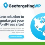 GeotargetingWP promotional graphic showcasing a globe with location markers, highlighting a powerful Geotarget content solution for WordPress sites.