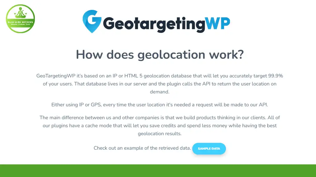 A webpage explaining GeoTargetingWP functionality for WordPress sites, detailing geolocation through IP or HTML5. It includes a sample data button and outlines the company philosophy at the bottom, offering a complete solution for all your geotarget needs.