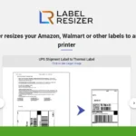 Screenshot of Label Resizer webpage for Amazon FBA. It reads, "Label Resizer resizes your Amazon, Walmart or other labels to any size, any printer." Two label examples are shown below, offering a clear understanding of its capabilities.