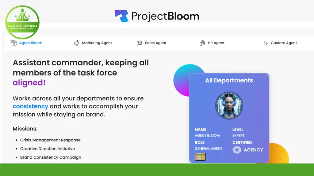ProjectBloom dashboard with a "Assistant commander" section and a task list. A highlighted profile card shows a general agent with a blue gradient background and mission details listed below.