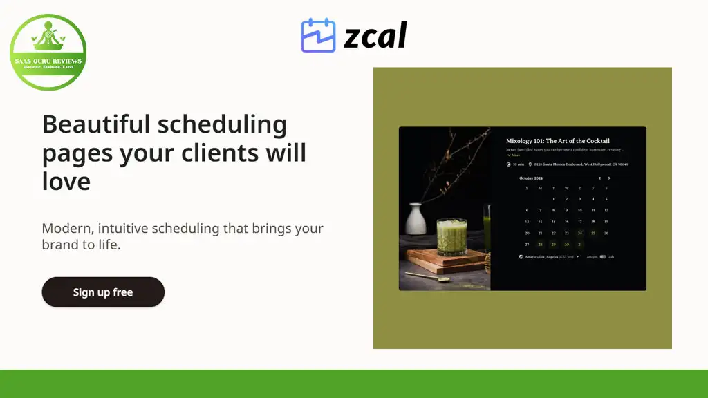 Advertisement for Zcal scheduling service featuring an example of a calendar page, a green drink, and a "Sign up free" button.