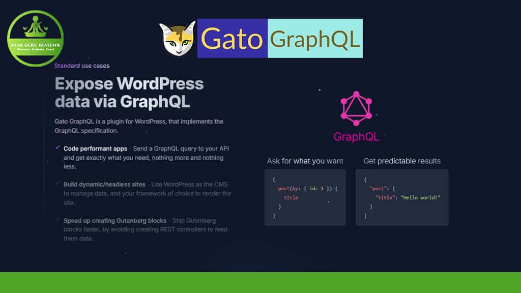 Screenshot of a webpage introducing Gato GraphQL, a WordPress plugin that boosts API efficiency by exposing WordPress data via GraphQL, featuring sample code and the Gato GraphQL logo at the top left corner.