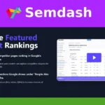 A digital graphic for Semdash highlights featured snippet ranking tools, with text, icons, and a screenshot of the platform’s dashboard on a purple and black background.