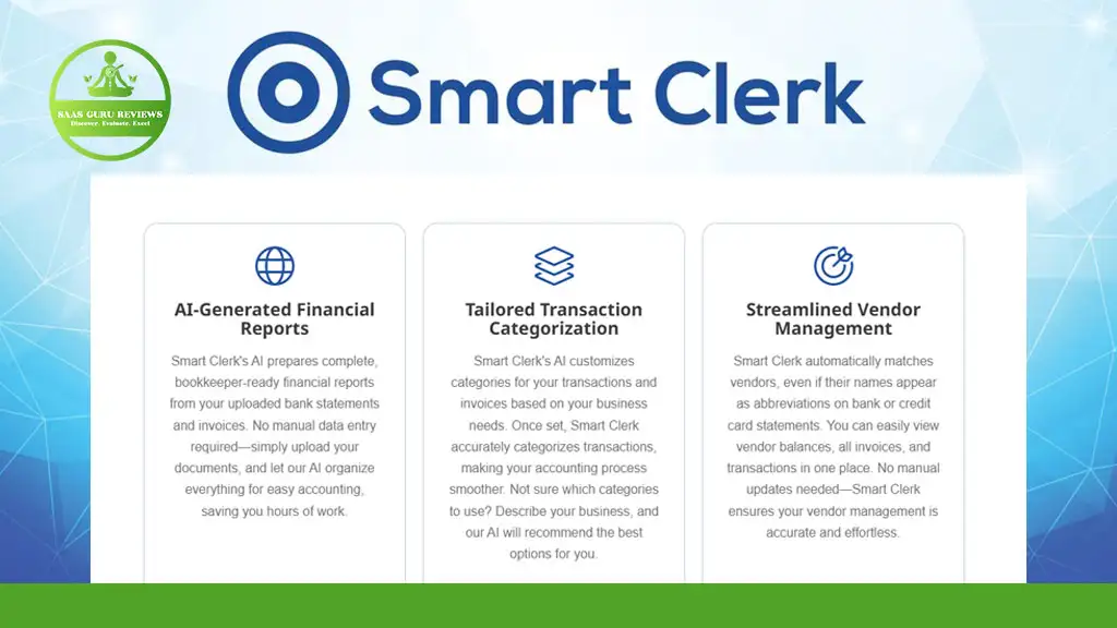 Smart Clerk promotional graphic highlighting features: AI-generated financial reports, tailored transaction categorization, and streamlined vendor management, with company logo in the top left corner.