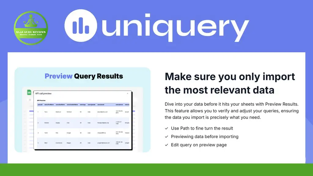 Screenshot of the uniqquery platform showing a data preview feature and instructions to import only relevant data by previewing and editing queries before importing.