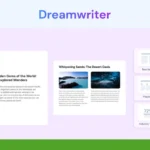 A digital interface showcases content creation tools like DreamWriter, enabling AI campaigns with text-heavy and highly visual options. Sample article previews appear alongside a company logo in the top left corner, reflecting your brand voice.