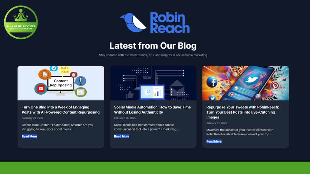 A blog page from RobinReach displaying three featured articles on AI-Powered Social Media, content repurposing, and tweet repurposing, with article previews and "Read More" buttons—an essential resource for any social media management tool user.