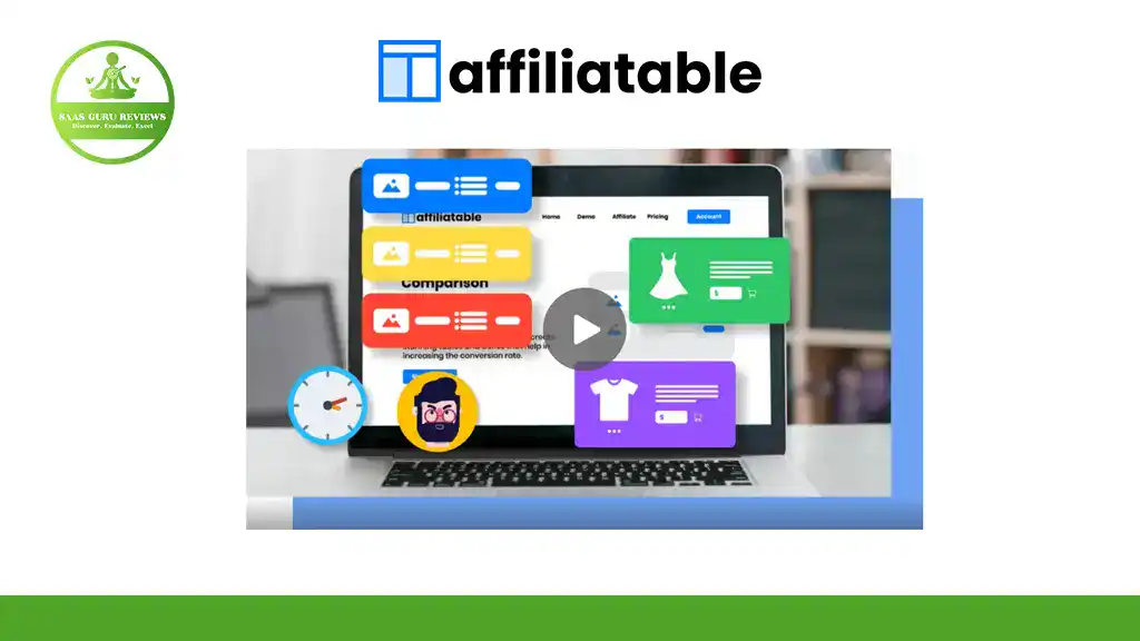 A laptop displays the Affiliatable website with colorful review and comparison cards, a play button overlay, the Affiliatable logo above, and highlights its powerful comparison tables for your affiliate marketing toolkit.