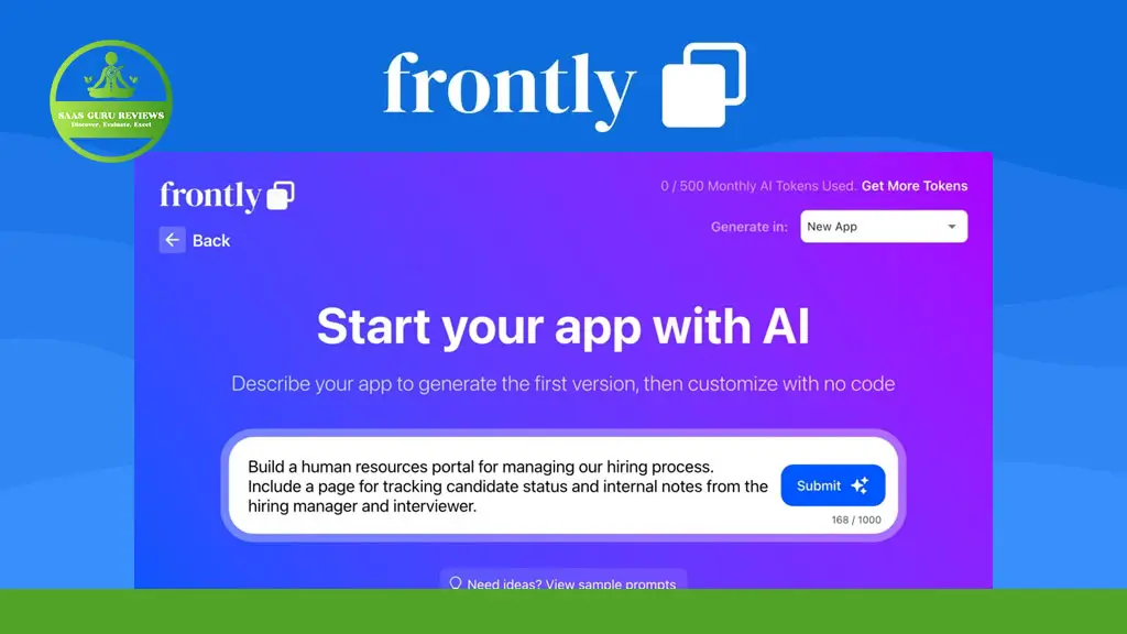 A webpage from Frontly shows an AI-powered tool for starting an app, with a text box for generating an HR management portal and options to submit or get more tokens.