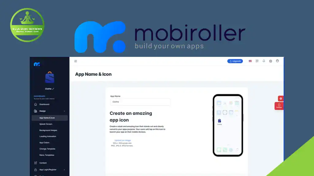Screenshot of the Mobiroller dashboard showing app creation options, with the Mobiroller logo and tagline “build your own apps” above. Easily create apps without coding using this free mobile app builder for Android & iOS apps.