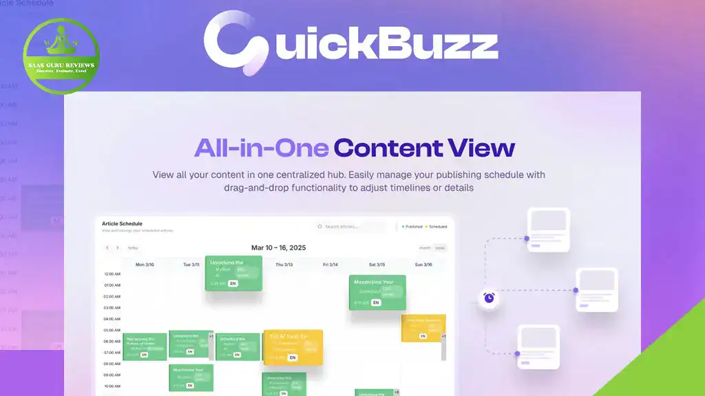 Screenshot of a QuickBuzz interface showing an all-in-one content view with a calendar schedule, publishing cards, and drag-and-drop content automation features for easy management.