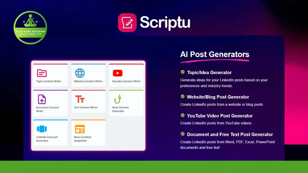 A presentation slide displays Scriptu's AI-Powered Content Post Generators, listing features like topic, website, video, and LinkedIn post generators, with icons and a logo in the top left corner to boost engagement.