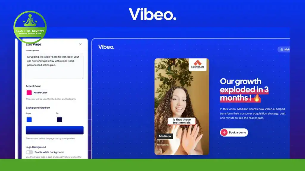 Screenshot of a Vibeo website page showing video testimonials, AI video editing options on the left, and text stating "Our growth exploded in 3 months!" with a "Book a demo" button.