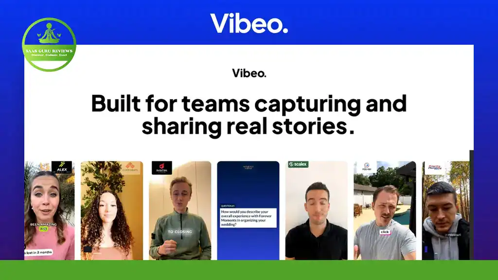 Screenshot of Vibeo AI's website displaying the tagline "Built for teams capturing and sharing real stories," with several people appearing in video call boxes below, highlighting its focus on video testimonials.