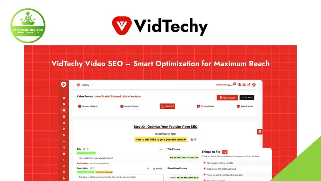 Screenshot of the VidTechy 2025 platform interface showing video SEO optimization tools and instructions for adding external links to a YouTube channel, with user reviews highlighting the effectiveness of its video tools.