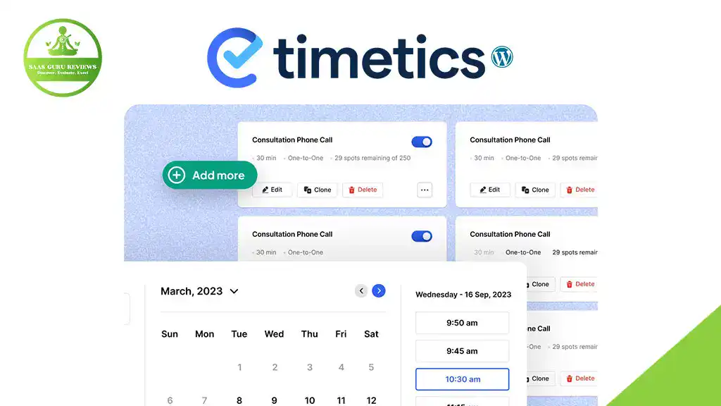 A screenshot of the WP Timetics booking plugin interface shows consultation scheduling options, a calendar view, and an "Add more" button. A green "SaaS Guru Reviews" badge is in the corner.