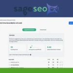 Screenshot of a SageSEO webpage displaying SEO keyword research results for the article "How to create time boundaries at work," featuring keyword stats, suggestions, and valuable insights for first-page agency strategies.