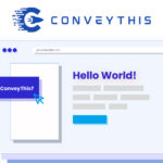 Screenshot of a website interface with a "Hello World!" message, the ConveyThis logo, and a prompt to enable ConveyThis—an AI-powered website translation solution for global reach.