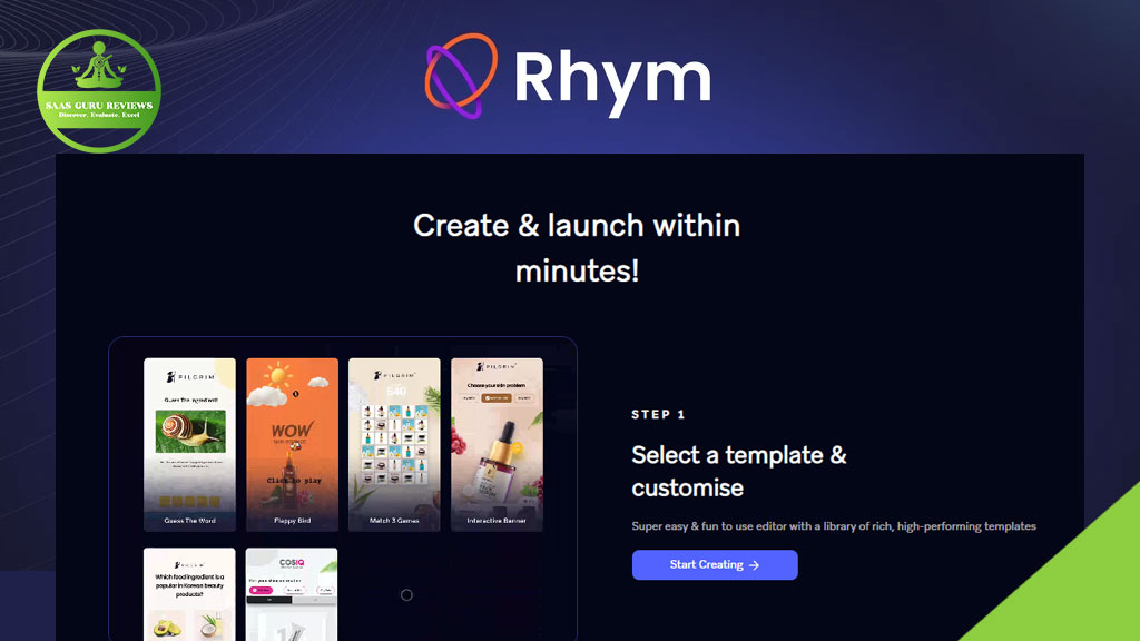 Screenshot of Rhym's website, featuring a template selection page with the tagline "Create & launch within minutes" and a "Start Creating" button. Highlight how gamified marketing enhances interactive marketing content. SaaS Guru Reviews logo is in the top left corner.