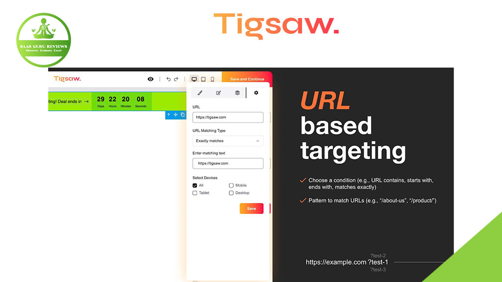 Screenshot showing the Tigsaw platform with features for URL-based targeting, including options to set URL conditions and matching patterns—perfect for web design professionals customizing website widgets.